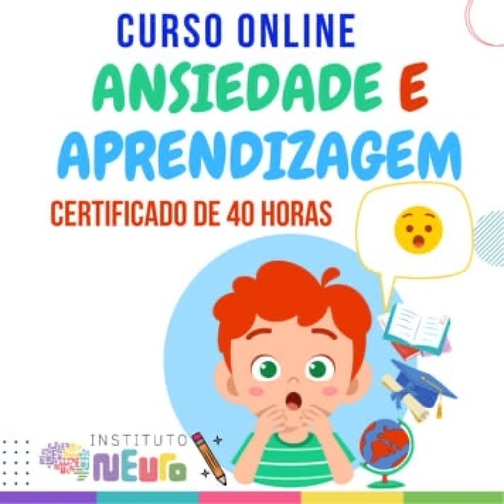 ANSIEDADE E APRENDIZAGEM