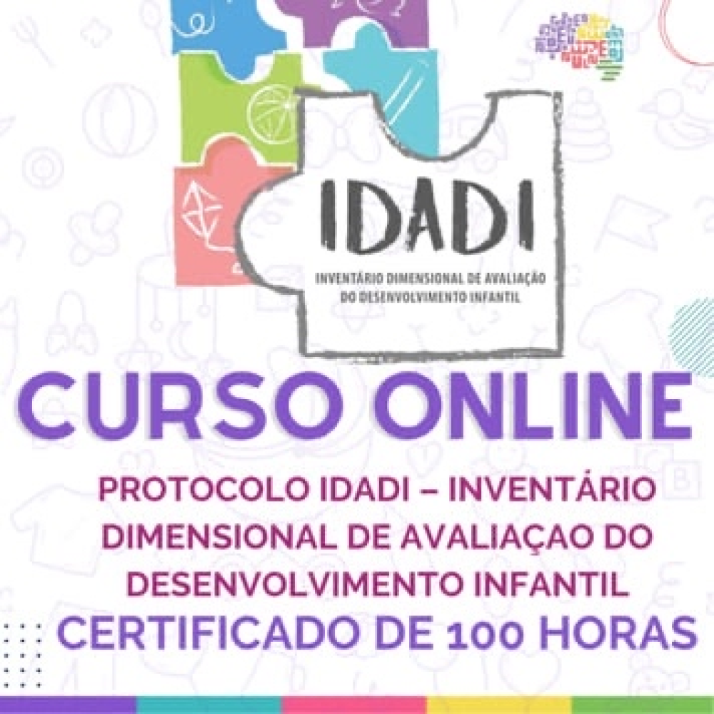 APLICAÇÃO DO IDADI - INSTRUMENTO DE AVALIAÇÃO DO DESENVOLVIMENTO INFANTIL