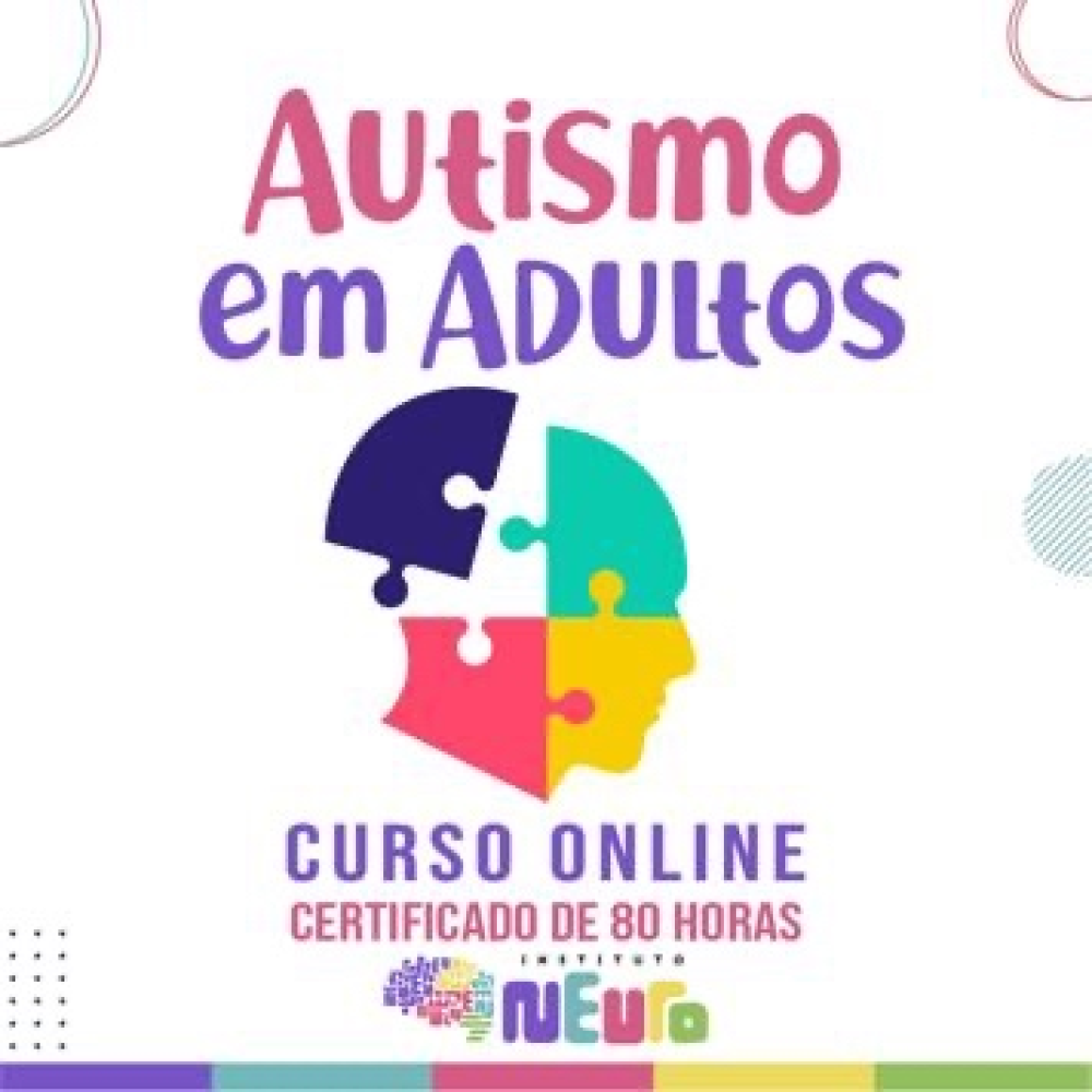 APROFUNDAMENTO TEÓRICO E PRÁTICO - AUTISMO EM ADULTOS