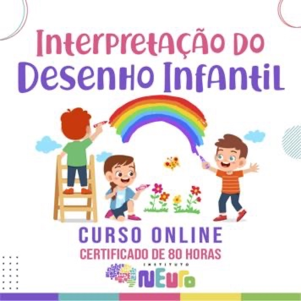 APROFUNDAMENTO TEÓRICO E PRÁTICO EM INTERPRETAÇÃO DO DESENHO INFANTIL