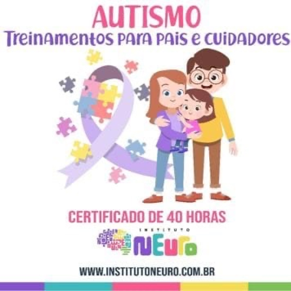 AUTISMO - TREINAMENTO PARA PAIS E CUIDADORES