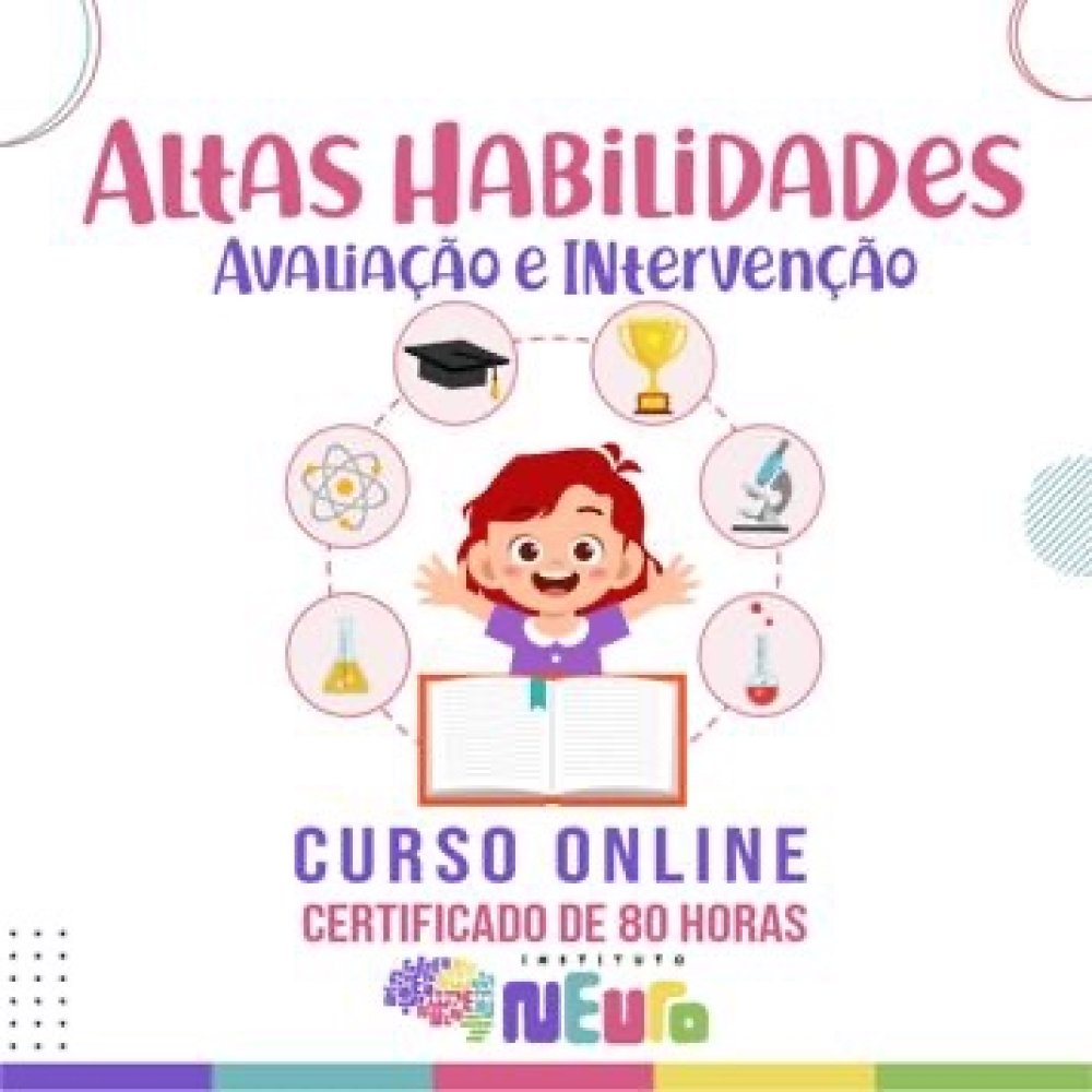 CAPACITAÇÃO - ALTAS HABILIDADES: AVALIAÇÃO E INTERVENÇÃO