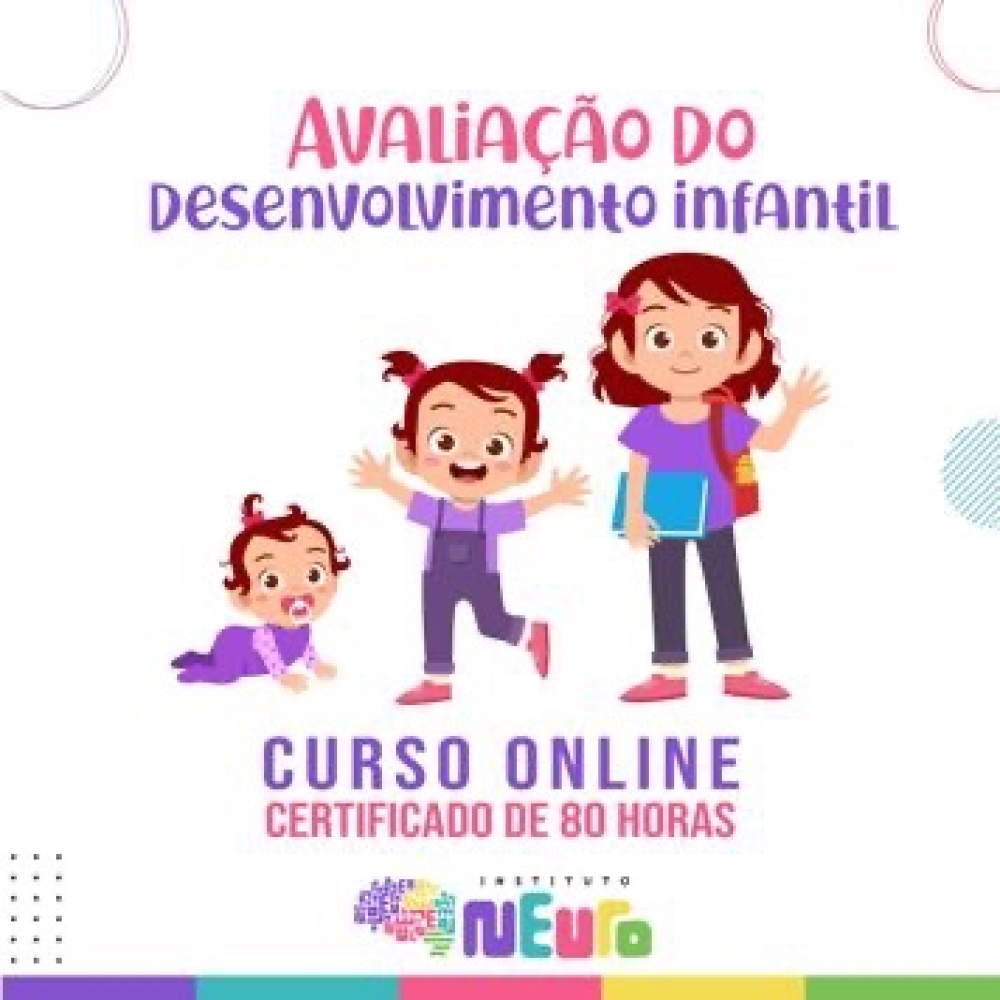 CAPACITAÇÃO - AVALIAÇÃO DO DESENVOLVIMENTO INFANTIL