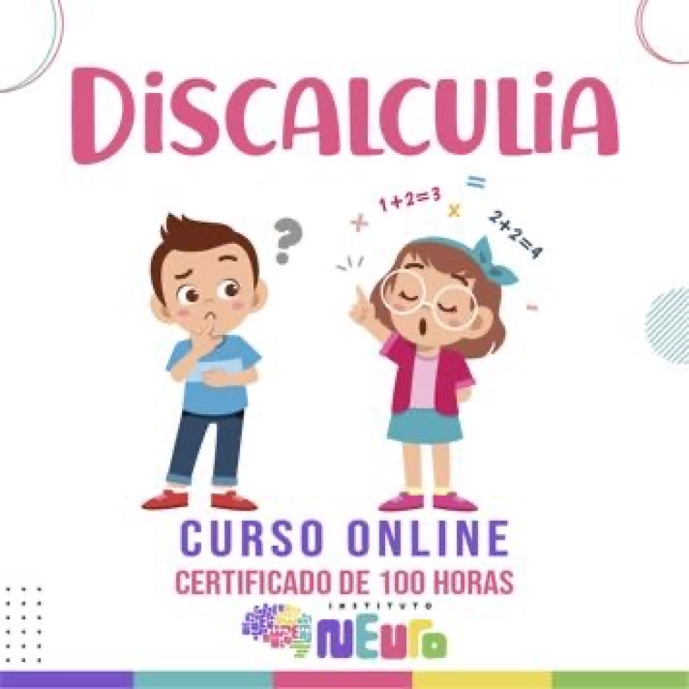 CAPACITAÇÃO - DISCALCULIA: AVALIAÇÃO E INTERVENÇÃO