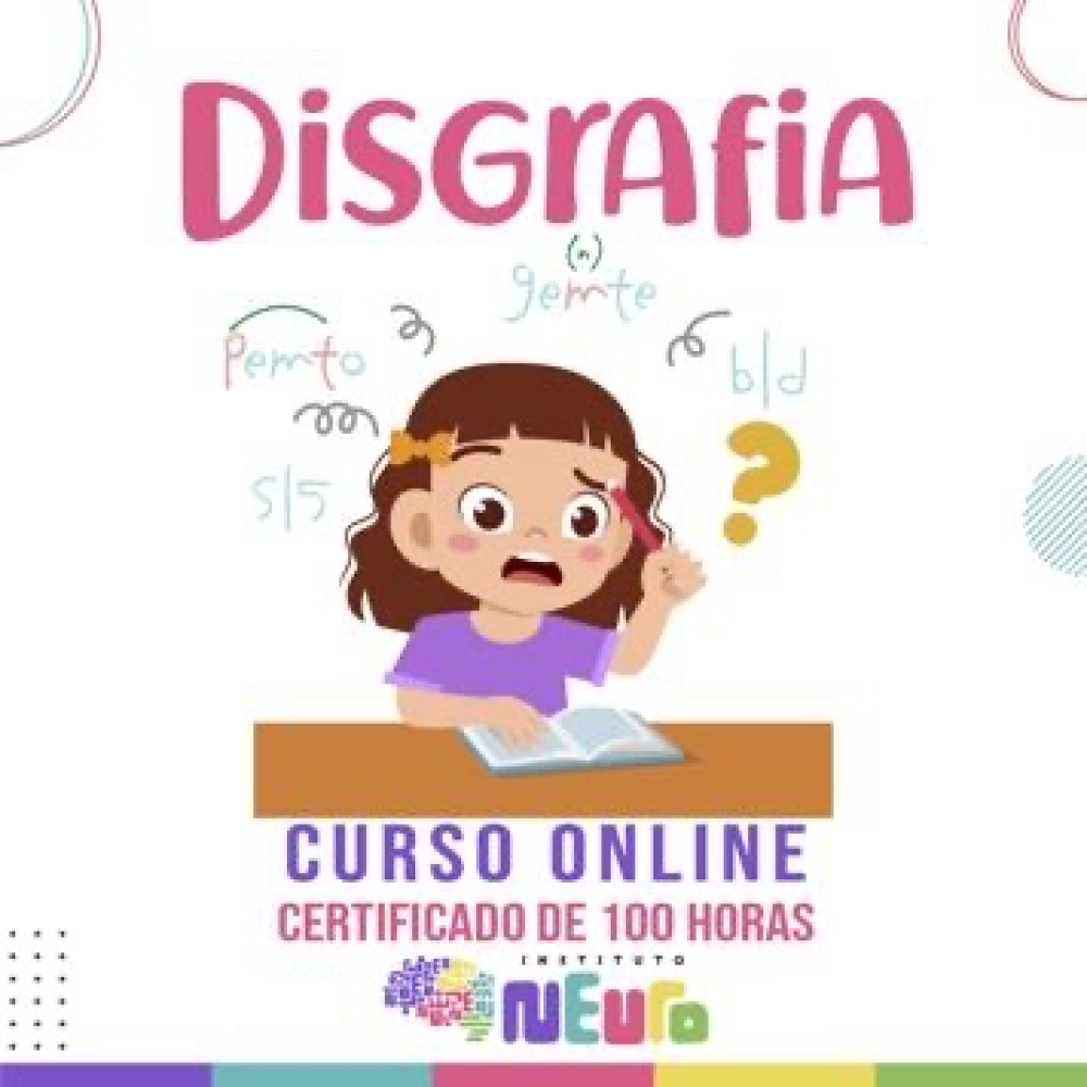 CAPACITAÇÃO- DISGRAFIA: AVALIAÇÃO E INTERVENÇÃO