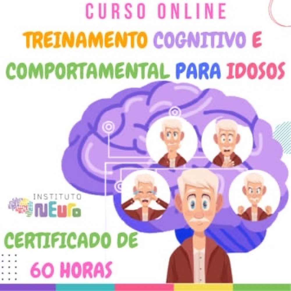 CAPACITAÇÃO - TREINO COGNITIVO E COMPORTAMENTAL PARA IDOSOS