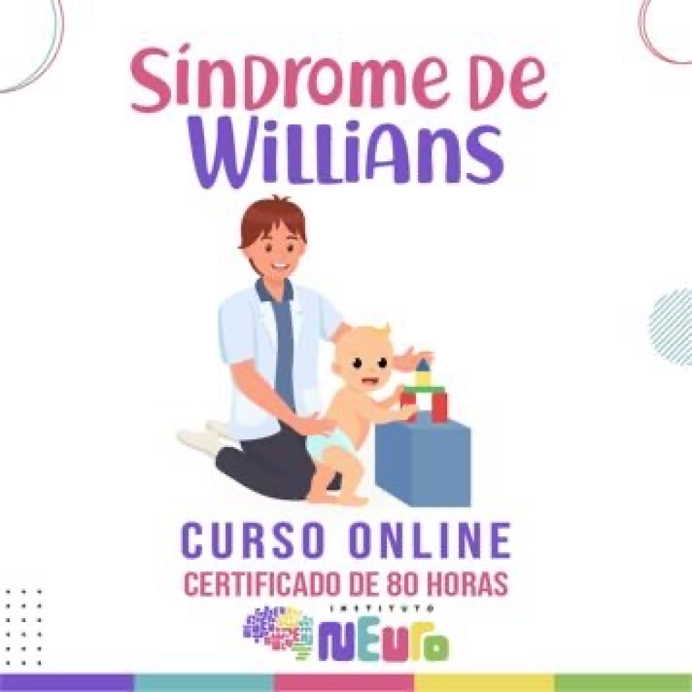 SINDROME DE WILLIAMS - AVALIAÇÃO E INTERVENÇÃO