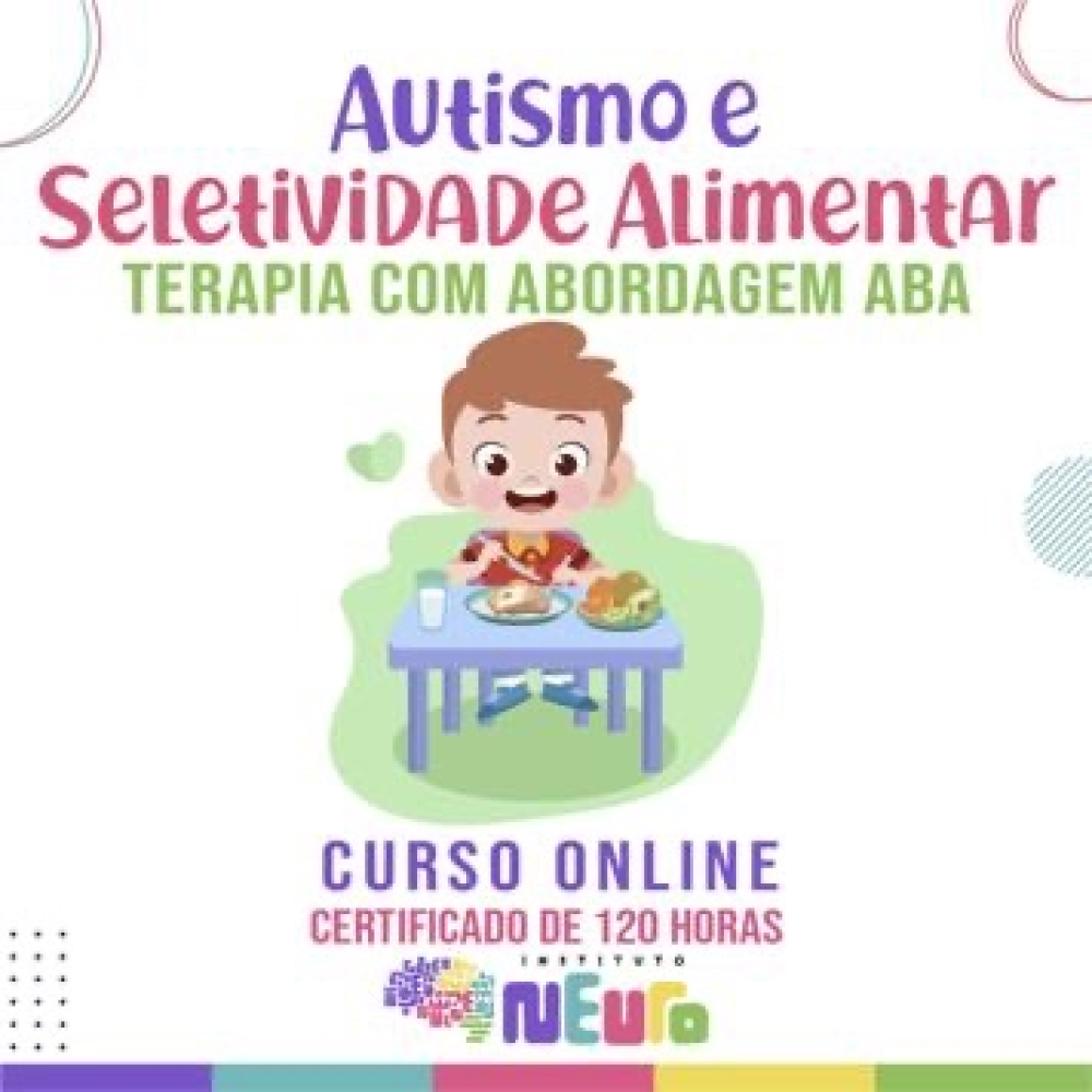 AUTISMO E SELETIVIDADE ALIMENTAR